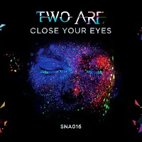 Two Are — Close Your Eyes — обложка